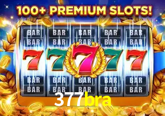 Descubra o Mundo do Cassino Online com 377bra